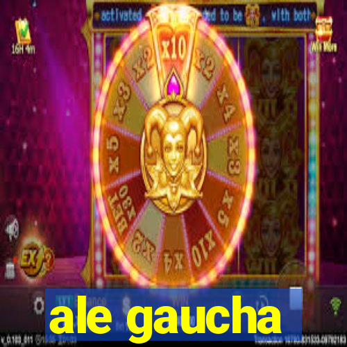 ale gaucha